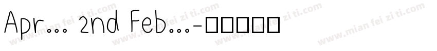 Apr. 2nd Feb.字体转换
